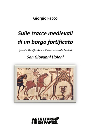 Illustration pour un livre publié : Sulle tracce medievali di un borgo fortificato