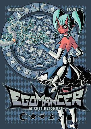 Illustration pour un livre publié : Egomancer, Tome 2