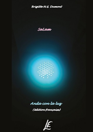 Illustration pour un livre publié : Salam    Anda con la luz (édition française)