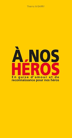 Illustration pour un livre publié : A nos Héros