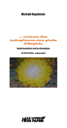 Illustration pour un livre publié : ... comme des métaphores aux pieds d'Orphée