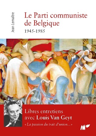 Illustration pour un livre publié : Le Parti communiste de Belgique. 1945-1985  Libres entretiens avec Louis Van Geyt