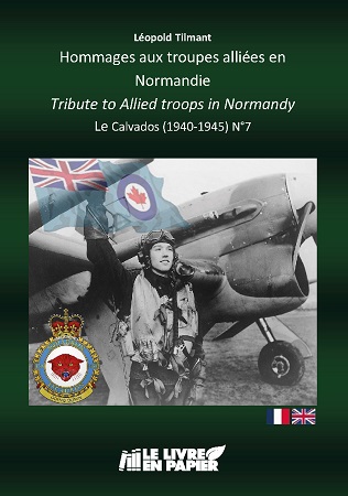 Illustration pour un livre publié : HOMMAGES AUX TROUPES ALLIÉES EN NORMANDIE / TRIBUTE TO ALLIED TROOPS IN NORMANDY LE CALVADOS (1940-1945) N°7