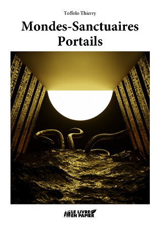 Illustration pour un livre publié : Mondes-Sanctuaires : Portails.