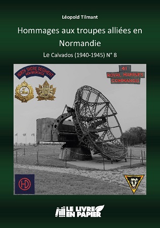 Illustration pour un livre publié : HOMMAGES AUX TROUPES ALLIÉES EN NORMANDIE / TRIBUTE TO ALLIED TROOPS IN NORMANDY LE CALVADOS (1940-1945) N°8