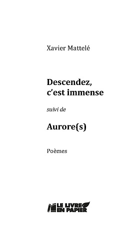 Illustration pour un livre publié : Descendez, c'est immense, suivi de Aurore(s)