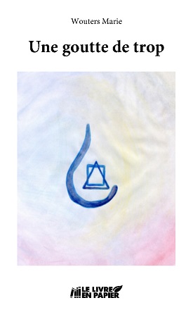 Illustration pour un livre publié : Une goutte de trop
