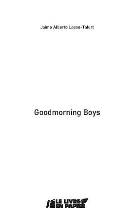 Illustration pour un livre publié : Goodmorning Boys