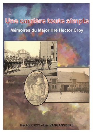 Illustration pour un livre publié : Une carrière toute simple - Mémoires du Major Hre Hector Croy