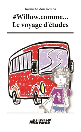 Illustration pour un livre publié : #Willow.comme... Le voyage d'études