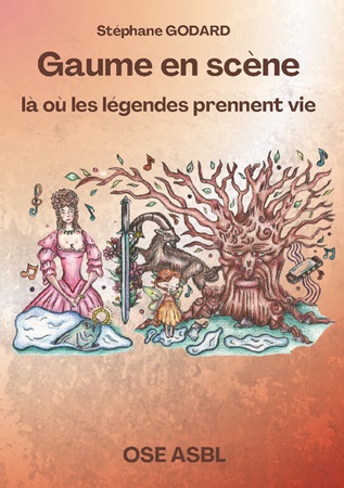 Illustration pour un livre publié : Gaume en scène: là où les légendes prennent vie