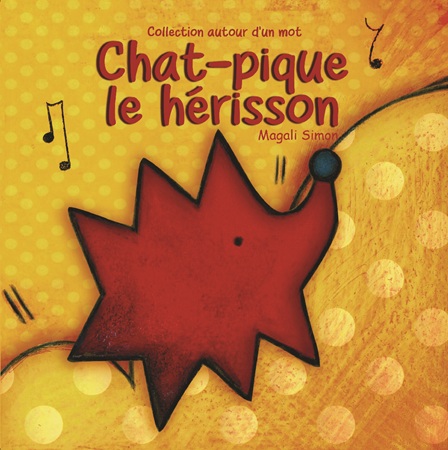 Illustration pour un livre publié : Chat-pique le hérisson