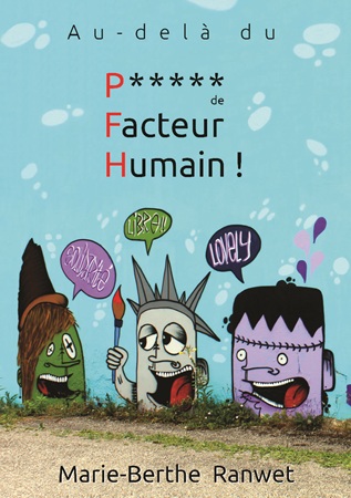 Illustration pour un livre publié : Au-delà du p..... de facteur humain