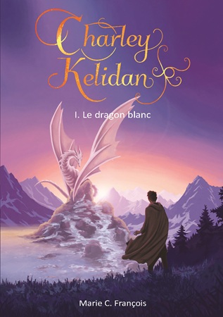 Illustration pour un livre publié : Charley Kelidan - Tome 1 - Le dragon blanc