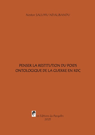 Illustration pour un livre publié : Penser la restitution du poids ontologique de la guerre en RDC