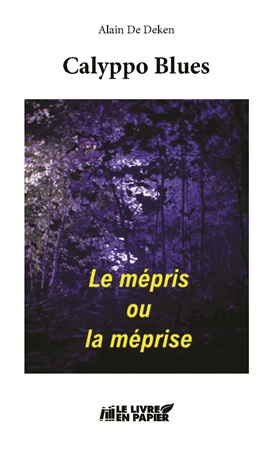 Illustration pour un livre publié : Calyppo Blues ou Le mépris et la méprise