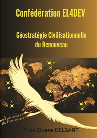 Illustration pour un livre publié : Confédération EL4DEV – Géostratégie Civilisationnelle du Renouveau