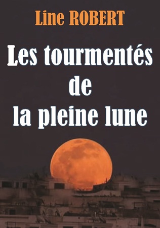 Illustration pour un livre publié : Les tourmentés de la pleine lune