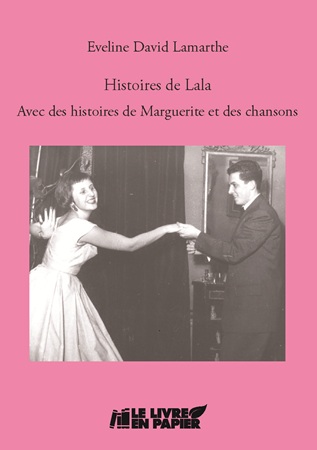 Illustration pour un livre publié : Histoires de Lala. Avec des histoires de Marguerite et des chansons