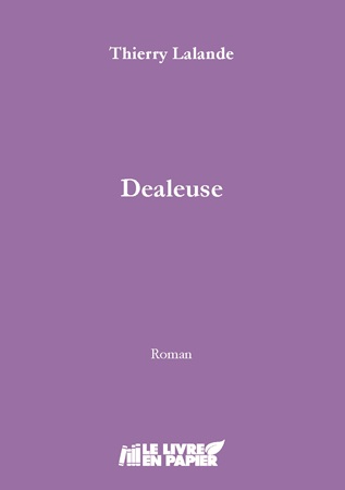 Illustration pour un livre publié : Dealeuse