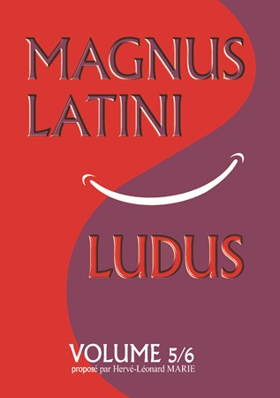 Illustration pour un livre publié : Magnus Latini Ludus (Volume 5)