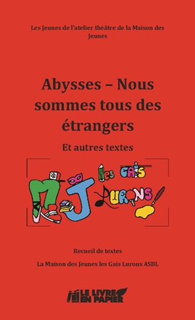 Illustration pour un livre publié : Abysses - Nous sommes tous des étrangers - et autres textes