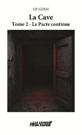 Illustration pour un livre publié : La cave – Tome 2 : Le pacte continue