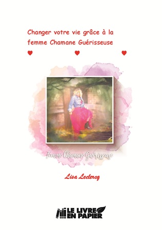 Illustration pour un livre publié : Changer votre vie grâce à la femme Chamane Guérisseuse