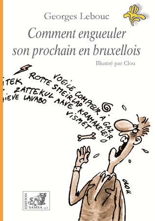 Illustration pour un livre publié : Comment engueuler son prochain en bruxellois