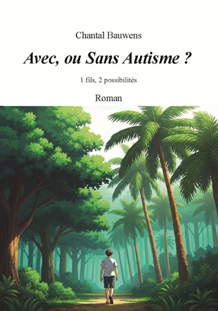 Illustration pour un livre publié : Avec, ou sans autisme ? (1 fils, deux possibilités)