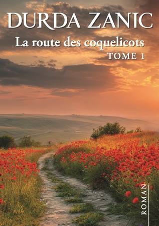 Illustration pour un livre publié : La Route des coquelicots Tome 1