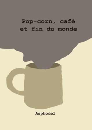 Illustration pour un livre publié : Pop-corn, café et fin du monde