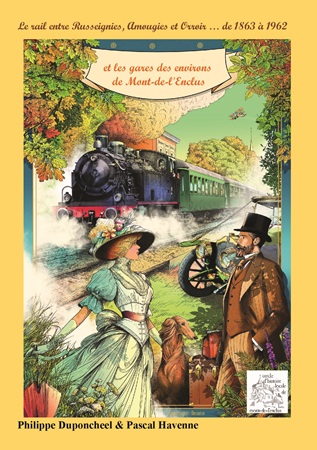 Illustration pour un livre publié : Le rail à Mont-de-l'Enclus et dans sa région