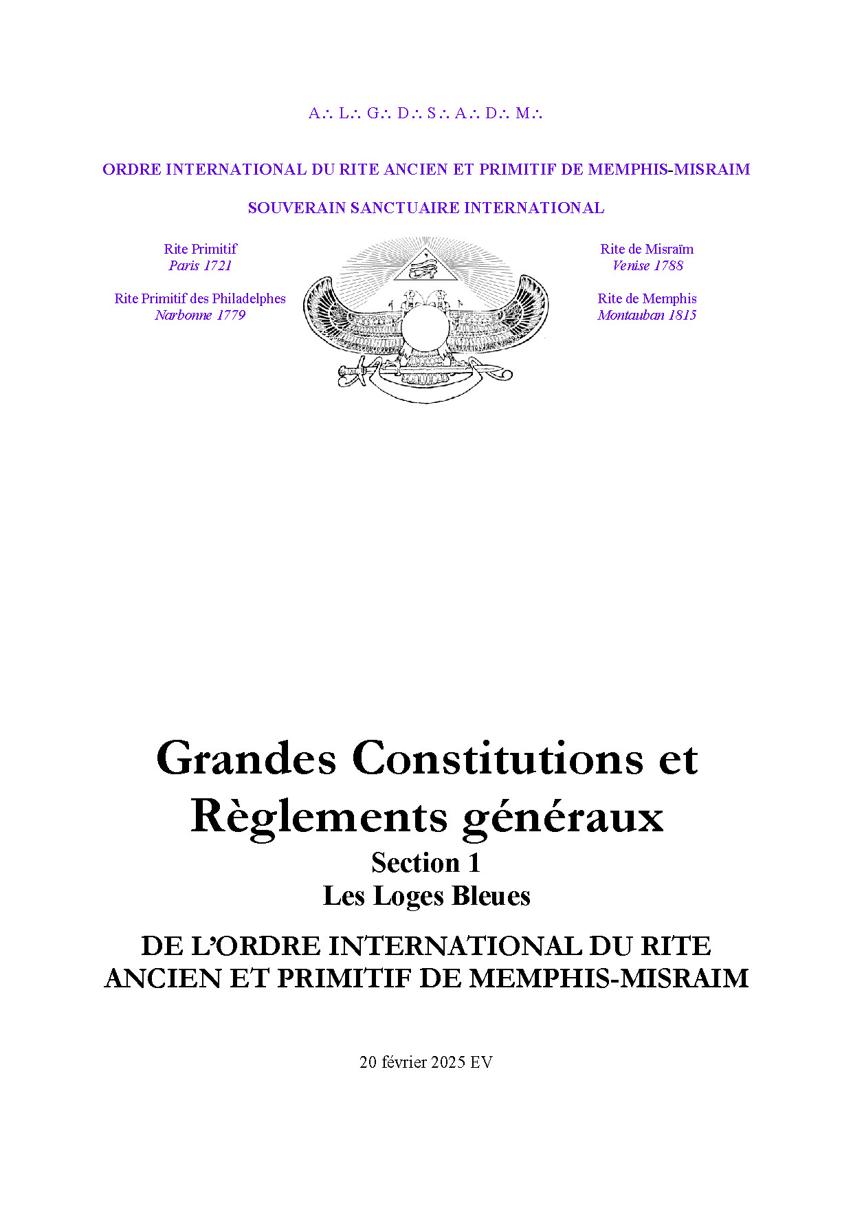 Illustration pour un livre publié : Grandes Constitutions et Règlements généraux de l'Ordre International du Rite Ancien et Primitif de Memphis-Misraïm