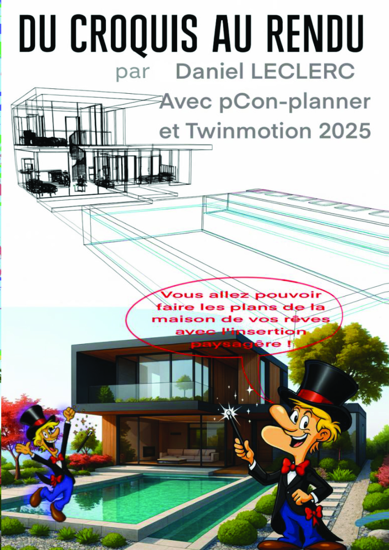Illustration pour un livre publié : Du croquis au rendu avec pCon-planner et Twinmotion 2025