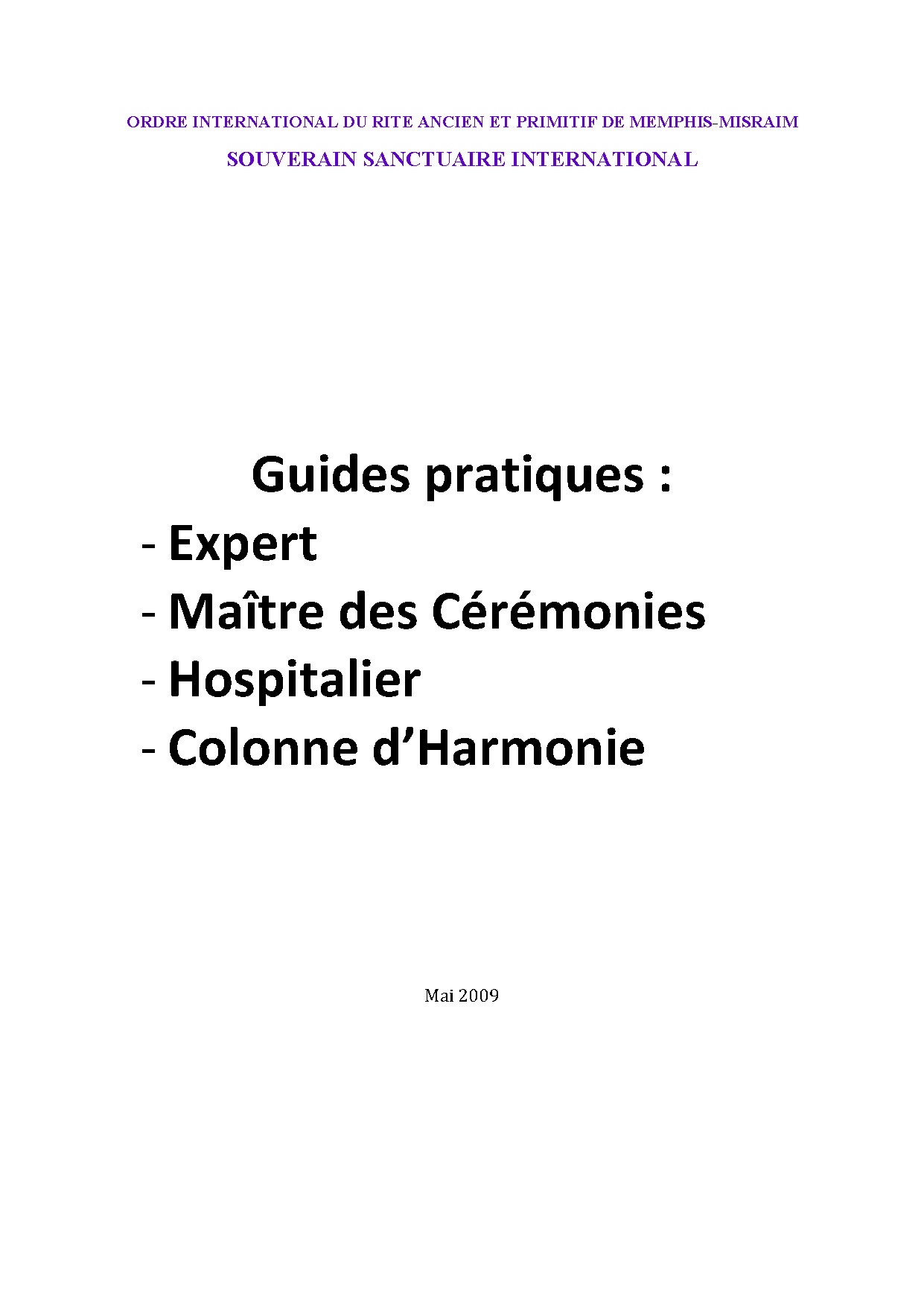 Illustration pour un livre publié : Guides pratiques expert Maitre des Cérémonies Hospitalier Colonne d'Harmonie