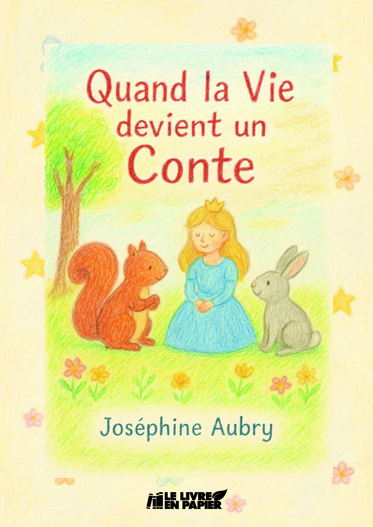 Illustration pour un livre publié : Quand la vie devient un conte