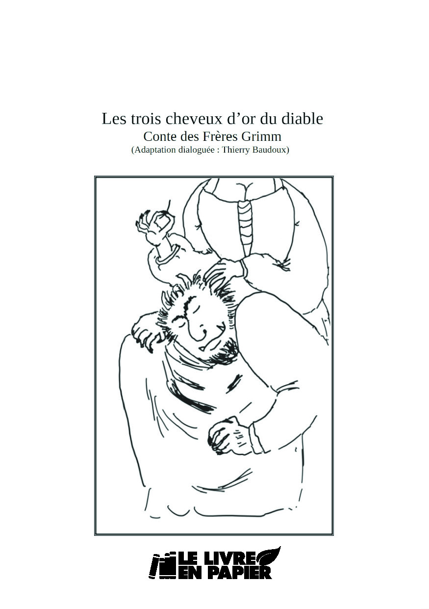 Illustration pour un livre publié : Les trois cheveux d'or du diable