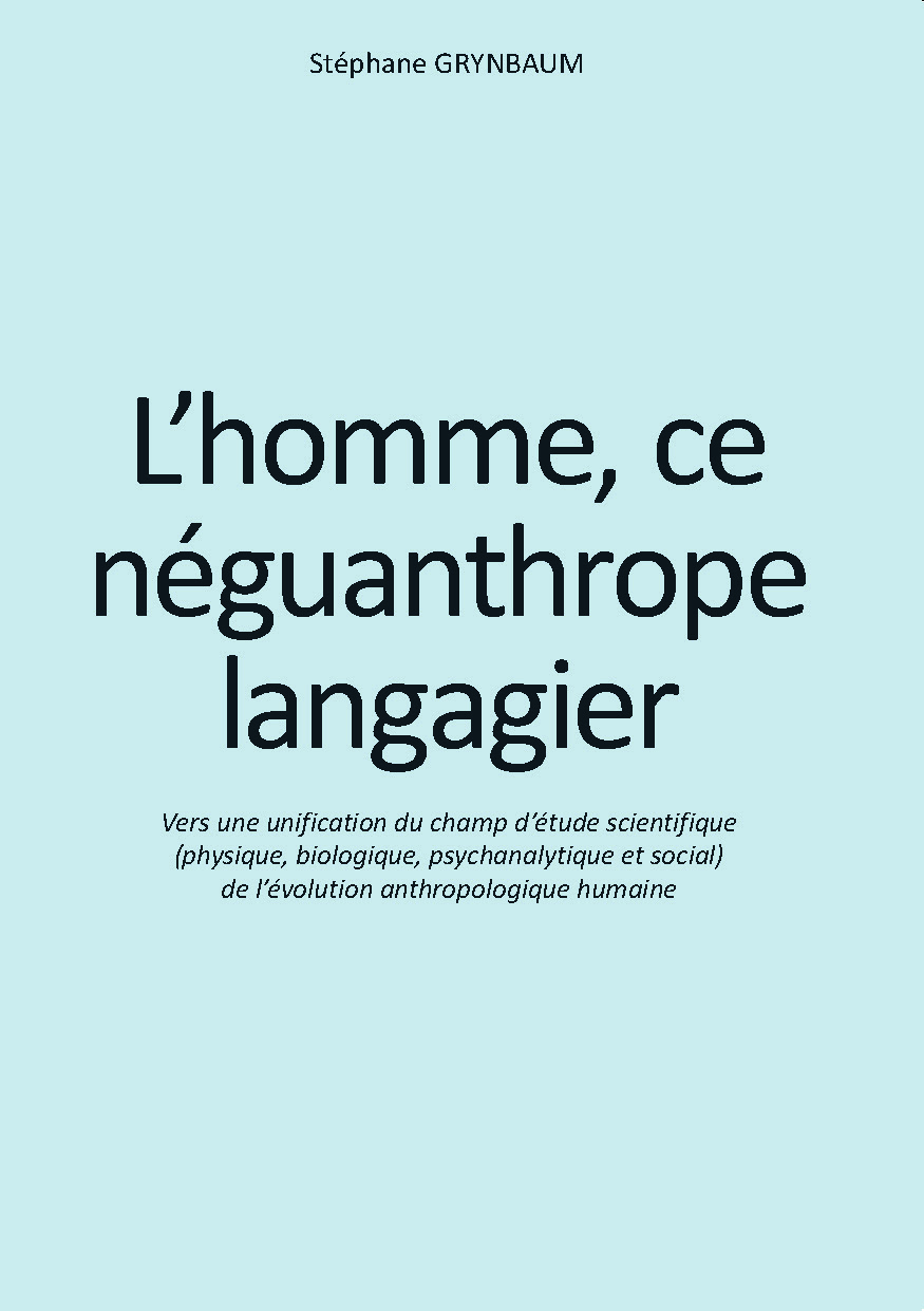 Illustration pour un livre publié : L'homme, ce néguanthrope langagier