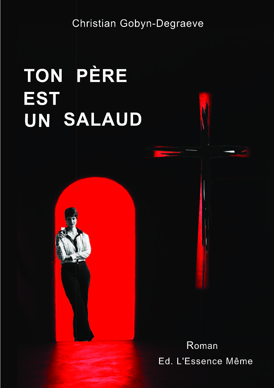 Illustration pour un livre publié : Ton Père est un salaud