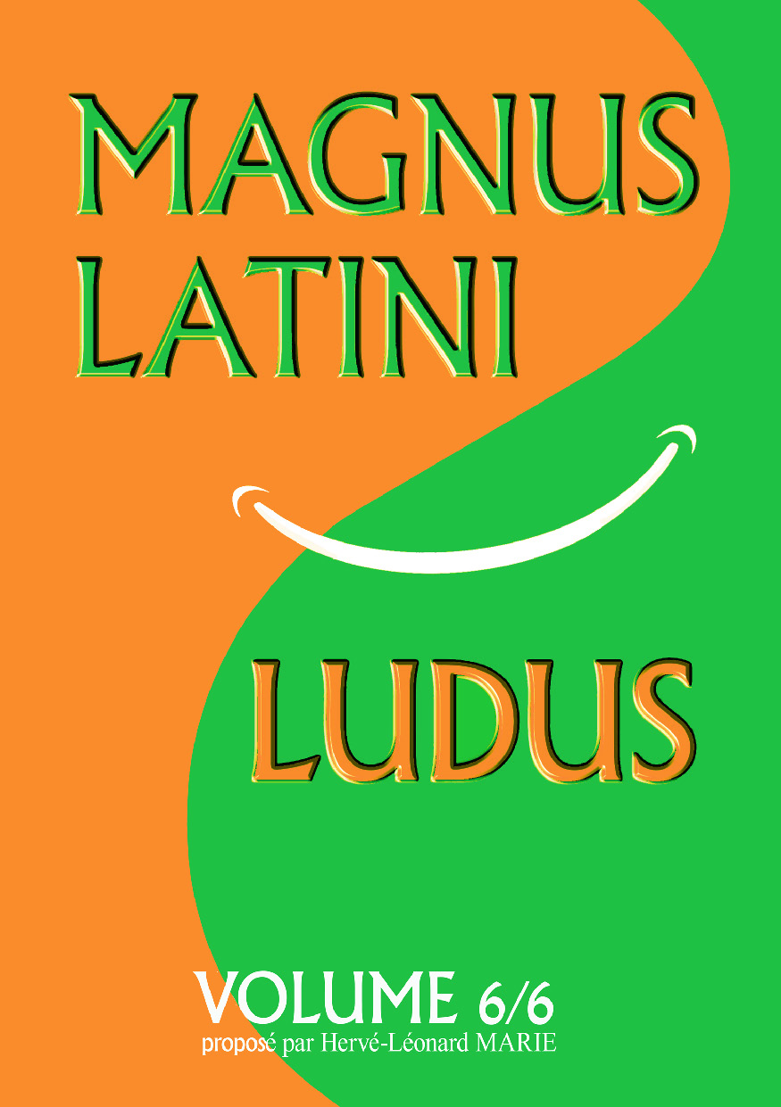 Illustration pour un livre publié : Magnus Latini Ludus (Volume 6)