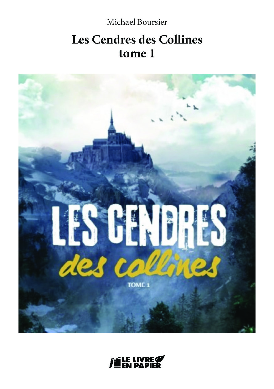 Illustration pour un livre publié : Les Cendres des Collines tome 1