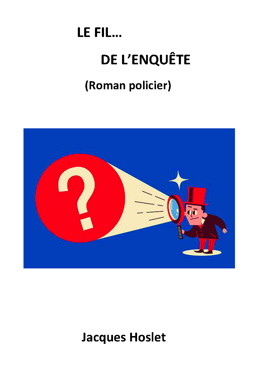 Illustration pour un livre publié : Le fil de l'enquête
