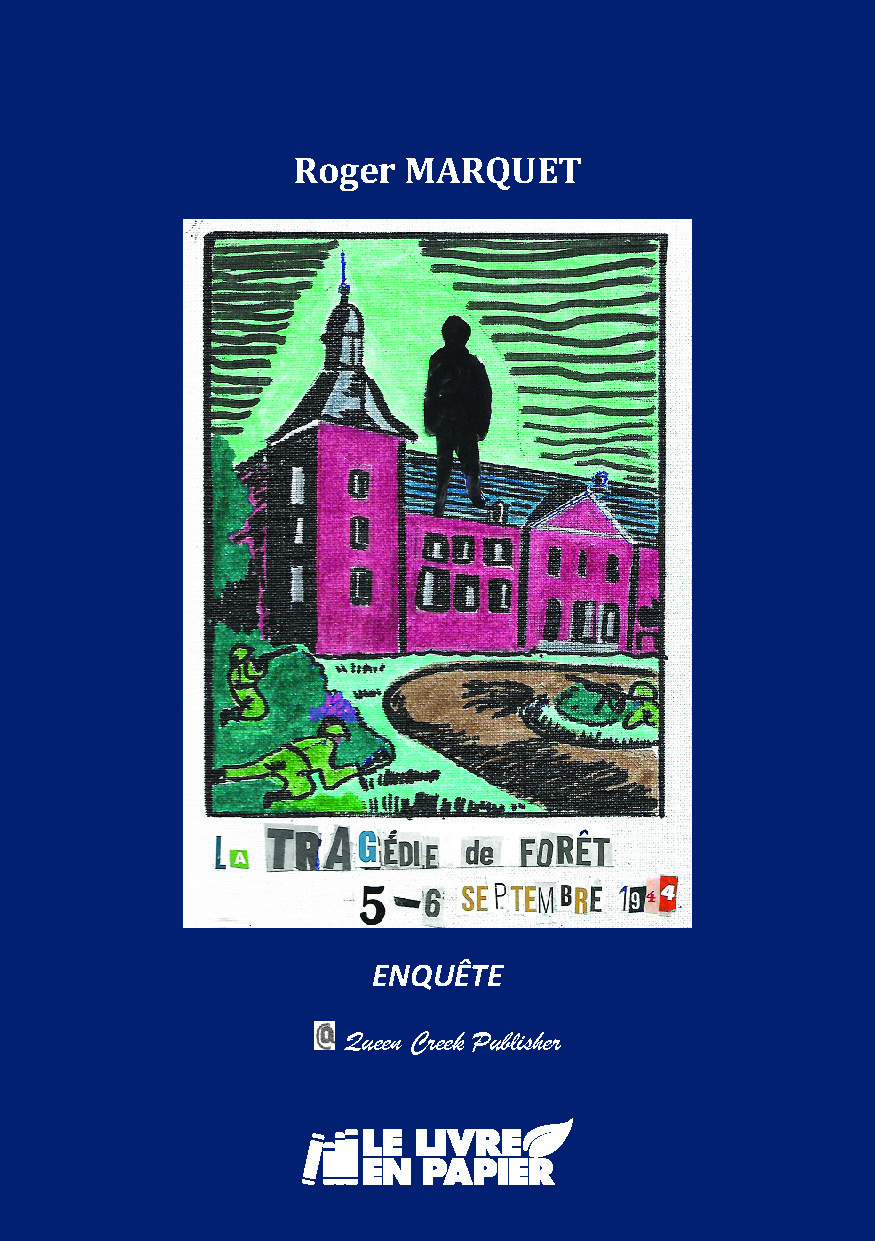 Illustration pour un livre publié : LA TRAGÉDIE DE FORÊT - 5-6 SEPTEMBRE 1944