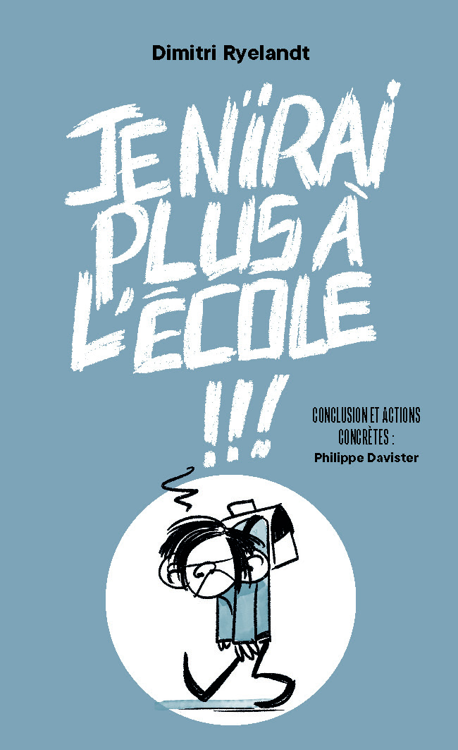 Illustration pour un livre publié : Je n'irai plus à l'école