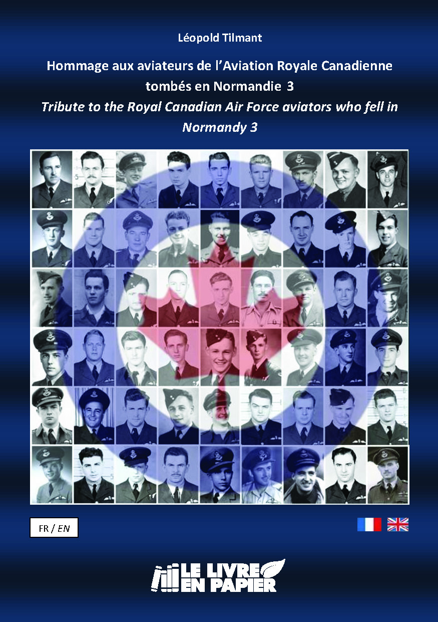 Illustration pour un livre publié : Hommage aux aviateurs de l'Aviation Royale Canadienne tombés en Normandie  3 Tribute to the Royal Canadian Air Force aviators who fell in Normandy 3
