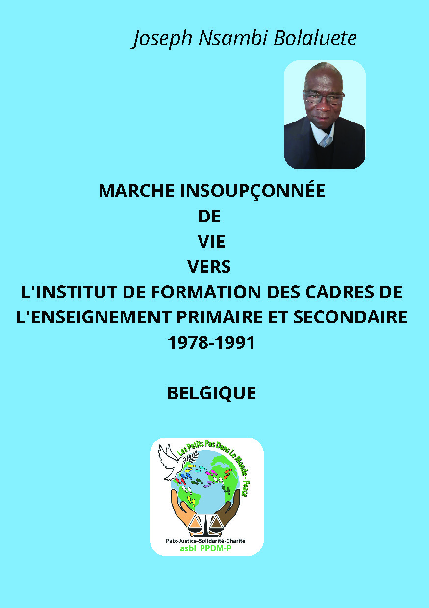 Illustration pour un livre publié : Marche insoupçonnée de vie vers l'Institut de Formation des Cadres de l'Enseignement Primaire et Secondaire 1978 - 1991