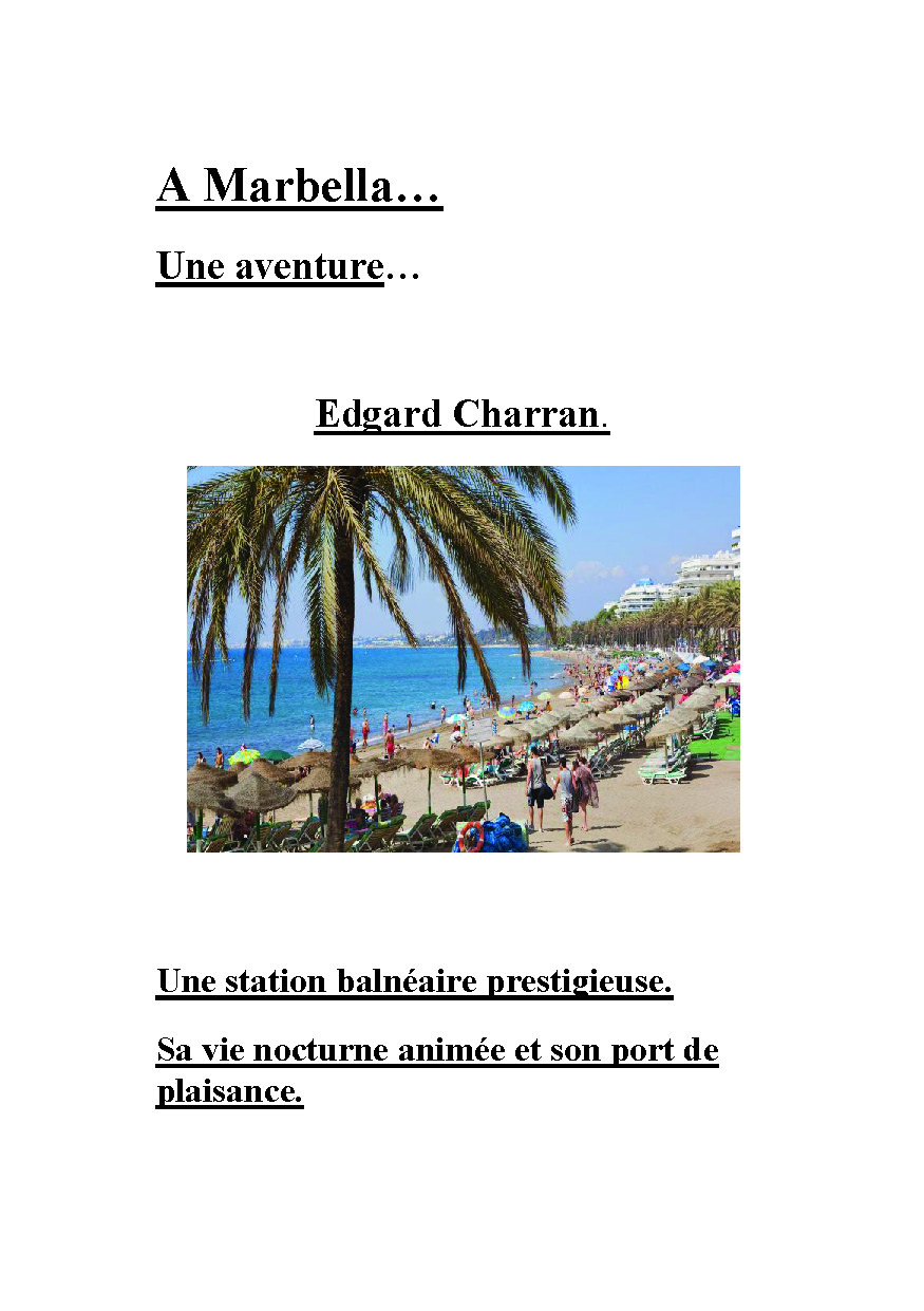Illustration pour un livre publié : C'est à Marbella...que cela s'est passé !