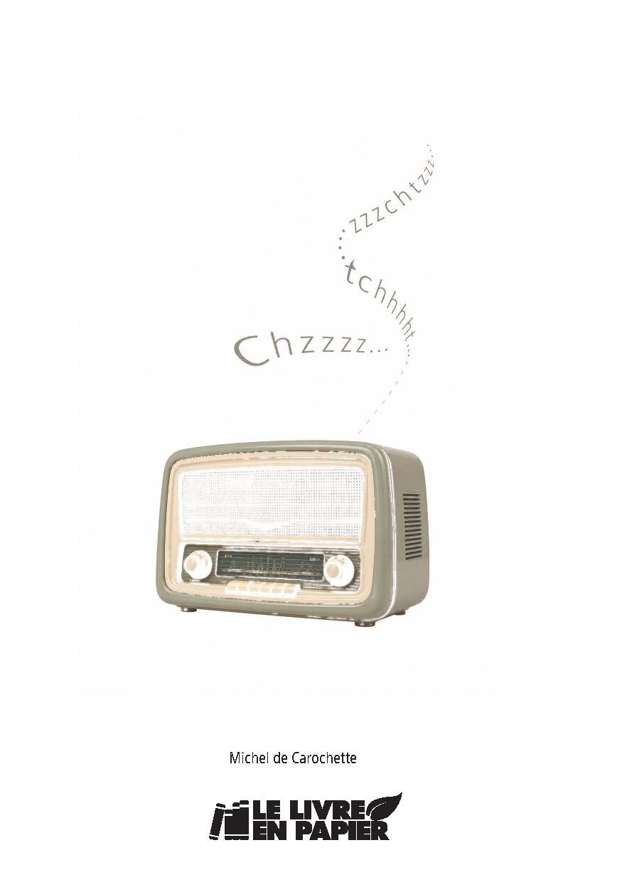 Illustration pour un livre publié : Chzzzzzzzzzzzzzzzzzchzzzzzzzzzz