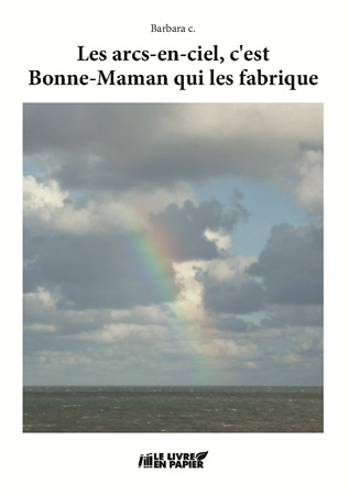 Illustration pour un livre publié : Les arcs-en-ciel, c'est Bonne-Maman qui les fabrique